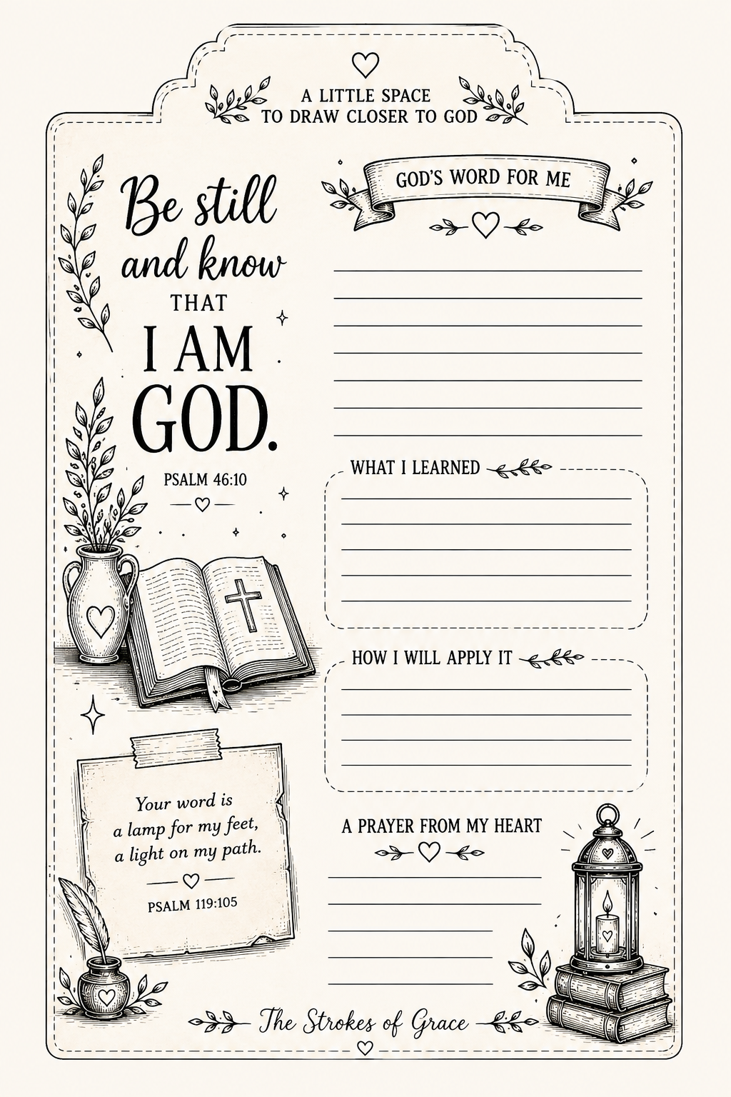 Be Still and know that I AM GOD — Psalm 46:10 hand-drawn devotional page with God's Word for me, What I learned, How I will apply it and A prayer from my heart sections